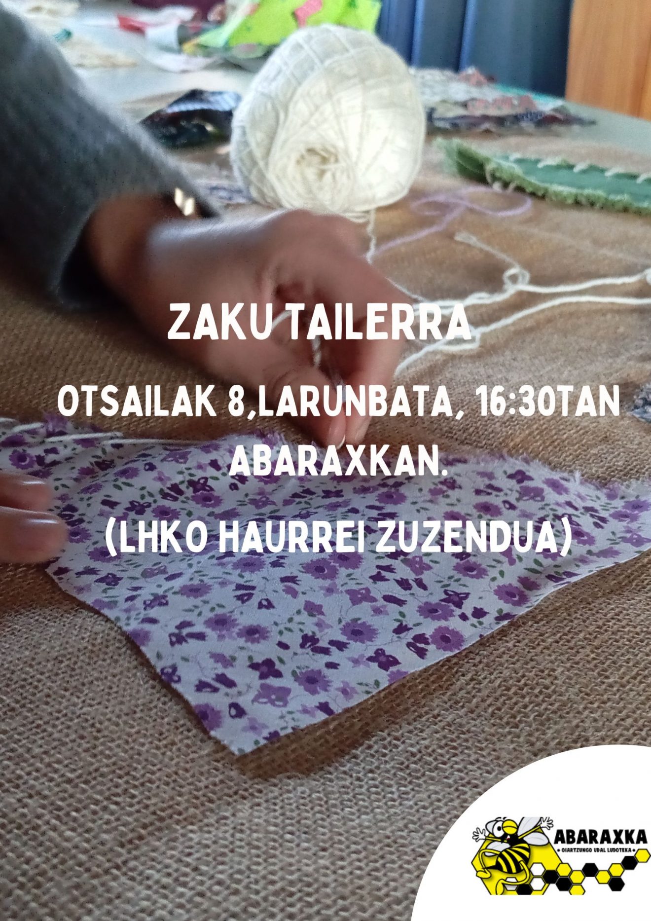 OTSAILAK 5, LARUNBATA, ZAKU TAILERRA.