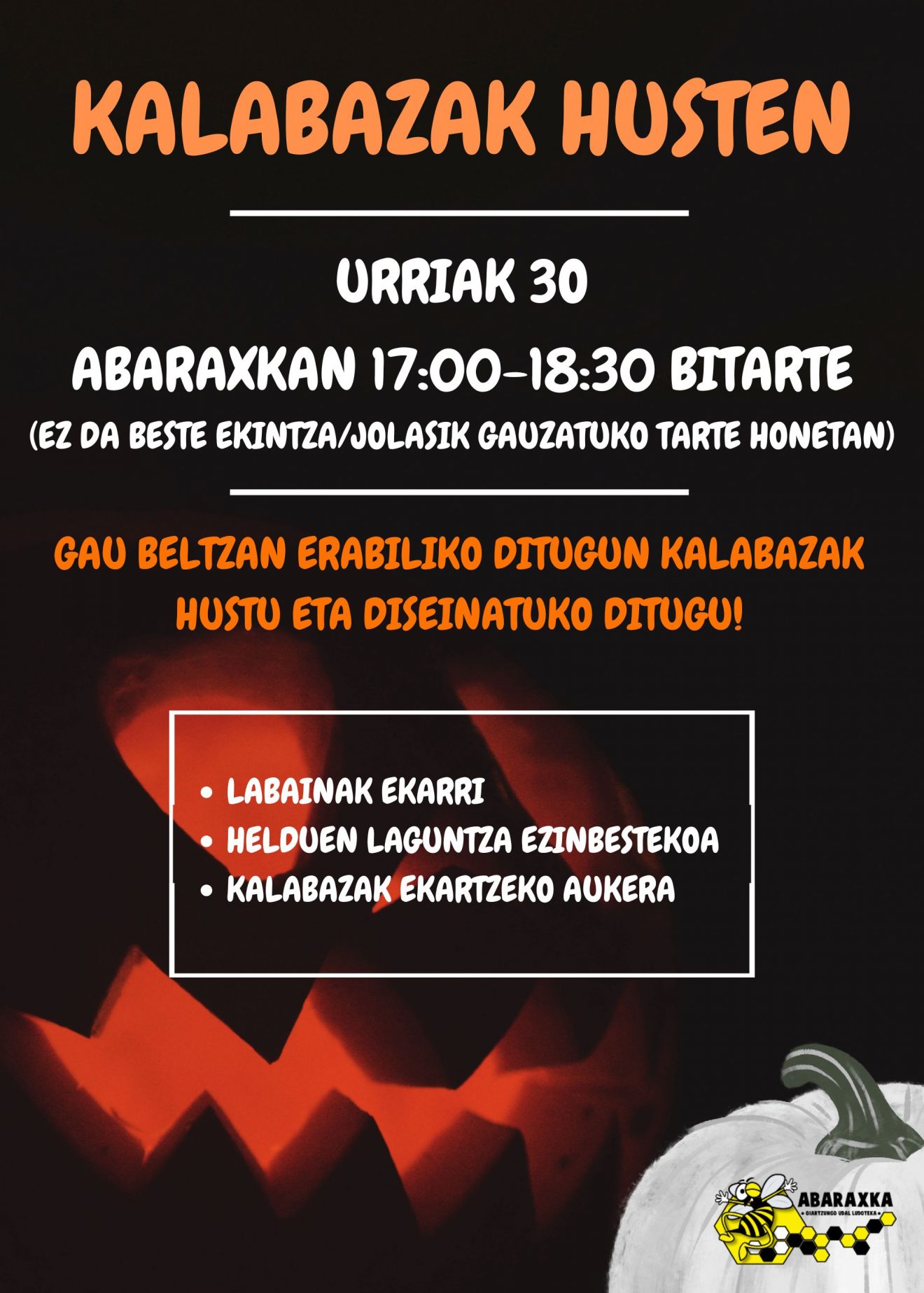 GAU BELTZEKO KALABAZAK SORTZEN